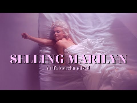 Selling Marilyn | A Life Merchandised