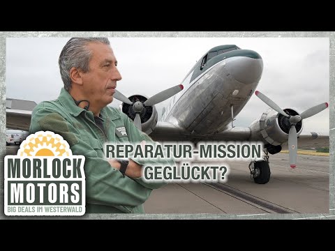 Himmelfahrtskommando DC-3? Gibt PRÜFER Klaus das OK zum Abflug? | Morlock Motors