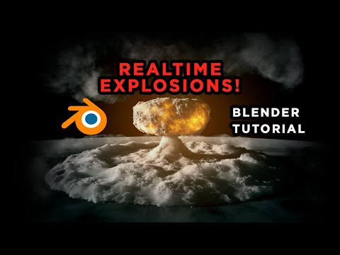 EXPLOSIONS in Realtime - VFX Blender Tutorial