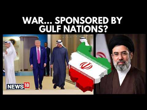 WAR SPONSORED? Why Gulf Nations Want Trump to 'Finish the Job' in Iran | 50,000 Troops Update N18G