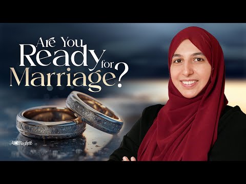 Are You Ready for Marriage? | Sarah Sultan, LMHC/LPC