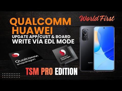 [World First] Flash Huawei UFS Devices [Update-Cust-Board] Via EDL Mode By TSM PRO EDITION