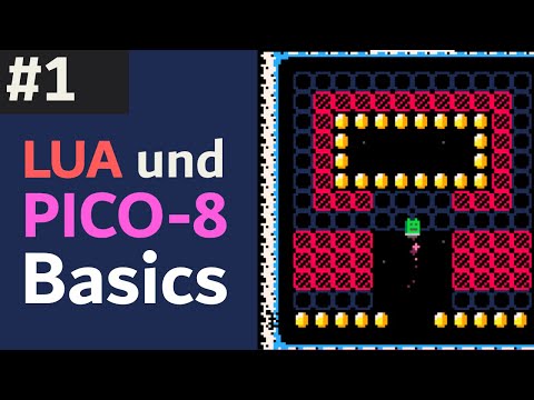 Spiele entwickeln mit LUA und PICO 8 #1 - Tutorial Deutsch