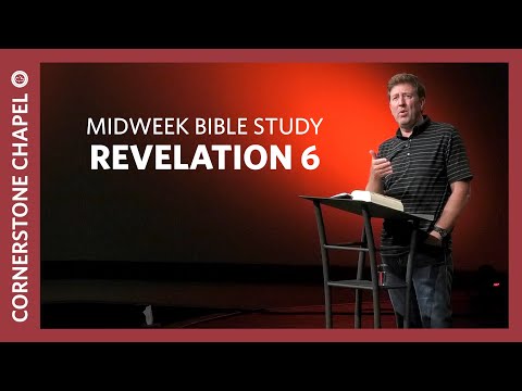 Verse by Verse Bible Study  |  Revelation 6  |  Gary Hamrick