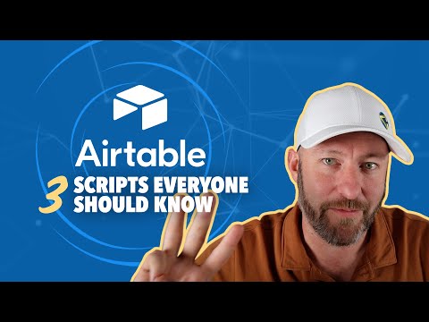 The Top 3 Must-Have Scripts for Maximizing Efficiency in Airtable
