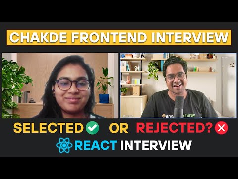 2.5 Years Experienced React JS Interview  | Chakde Frontend Interview EP - 10
