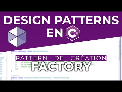 Le design pattern FACTORY expliqué et appliqué en C#