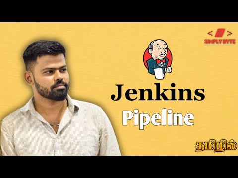 Jenkins Pipeline Explained in Tamil | Complete Step-by-Step Guide (Part 2) | Simply Byte Tamil
