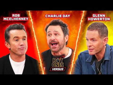 Rob McElhenney vs. Charlie Day vs. Glenn Howerton | Hot Ones Versus