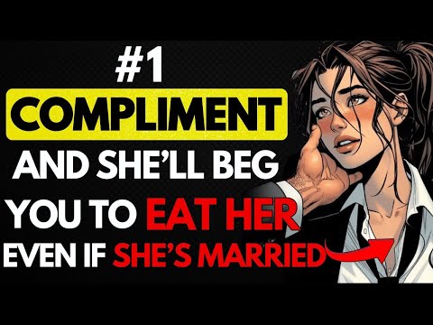 8 Forbidden Compliments Women Can’t Resist – Make Her Fall for You | Stoicism