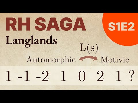L-functions and the Langlands program (RH Saga S1E2)