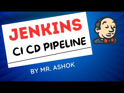 Jenkins Tutorial For Beginners | CI CD Pipeline | Ashok IT.