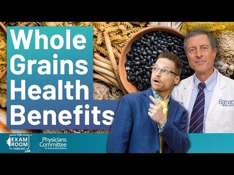 Health Benefits of Whole Grains | Dr. Neal Barnard Live Q&A