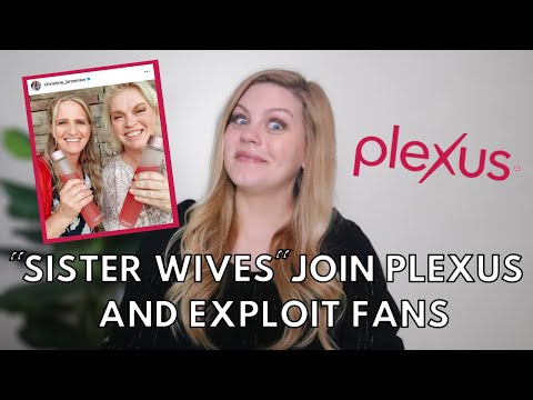 TWO OF TLC’S “SISTER WIVES” EXPLOITING THEIR FAME TO RECRUIT FOR MLM COMPANY PLEXUS #ANTIMLM