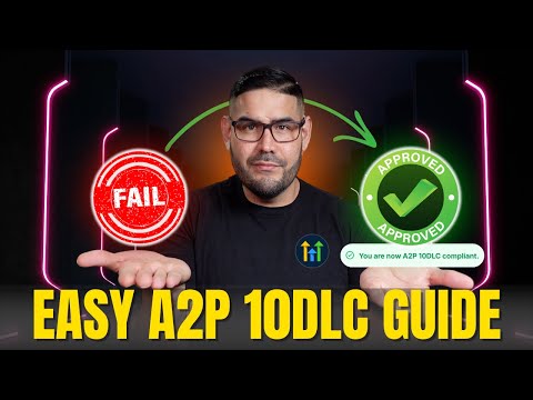 GoHighLevel A2P 10DLC Tutorial: Get Approved In Less Than 3 days! (2025)
