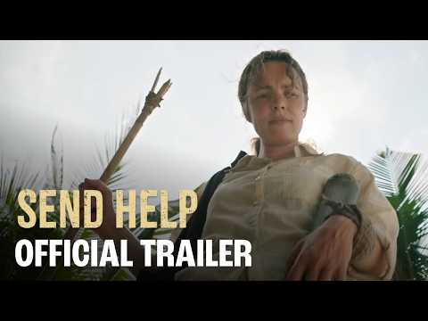 SEND HELP (Zainab Azizi, Rachel McAdams, Dylan O'Brien) Official Trailer