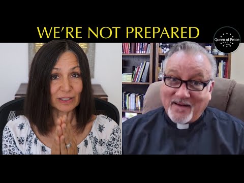 Exorcist Fr. Dan Reehil Urges Us to Prepare Our Souls for the Warning - Interviews Christine Watkins