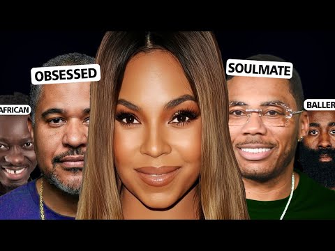 Why Ashanti Returned to Nelly — Her Entire Dating History Explained