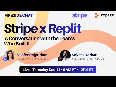 Stripe x Replit: Fireside Chat