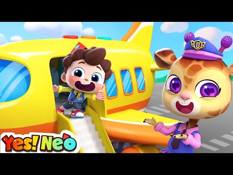 Airport Adventures | Safety Check Song | Good Manners | Nursery Rhymes & Kids Songs | Yes! Neo