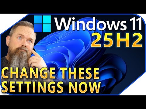 25H2: 5 Settings to Enable NOW