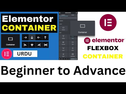 Elementor Flexbox Container Full Tutorial |URDU 2024 | How The Elementor Flexbox Container Works