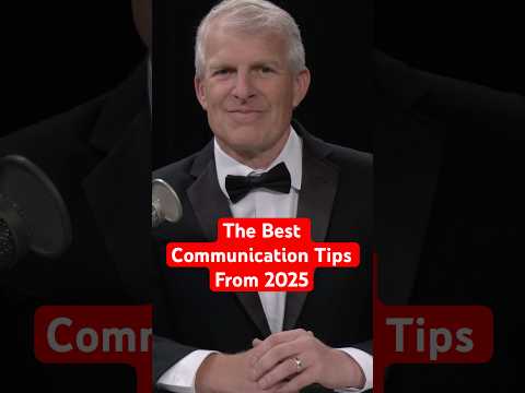 The Best Communication Tips From 2025