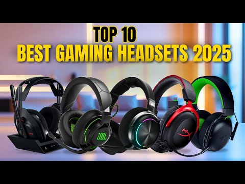 10 Best Gaming Headsets of 2025 | Top Picks For Xbox, PC & PS5 Gamers