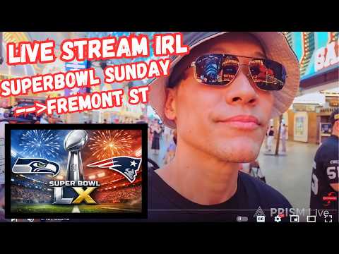LIVE Las Vegas Fremont street, Superbowl Sunday, Livestream IRL