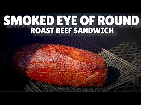 Smoked Roast Beef |Eye of  Round| 🔥🔥 better than ARBY'S