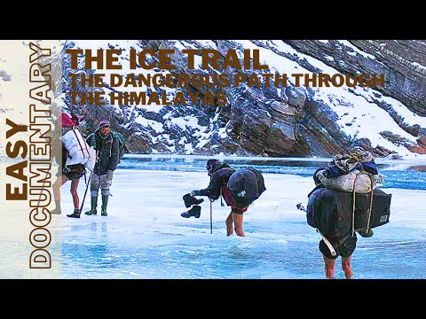 The Ice Trail: The Dangerous Path Through the Himalayas - Full Easy Documentary