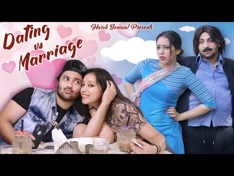 Dating Vs Marriage | Harsh Beniwal