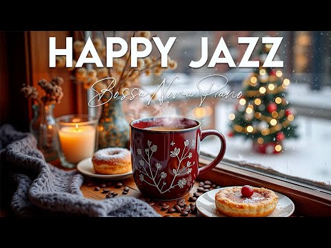 Happy December Jazz ☕ Morning Jazz Cafe Music & Exquisite Bossa Nova Instrumental for Good Mood