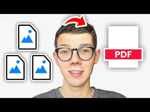 How To Convert Multiple Images To PDF - Full Guide