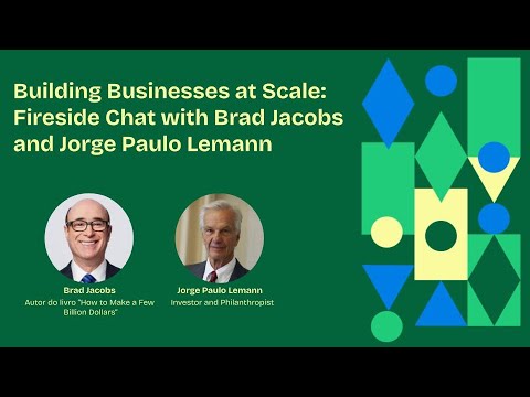 BC 2025 Harvard Hall B- Building Businesses at Scale: Fireside Chat with Brad Jacobs and Jorge Paulo
