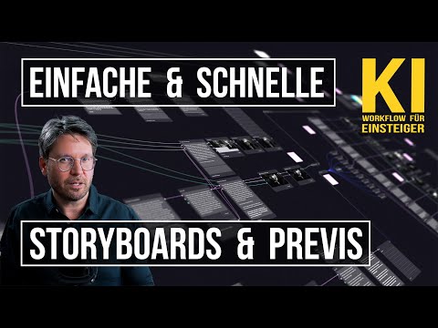 Storyboards mit AI Workflow Automatisierung! Deep Dive #12