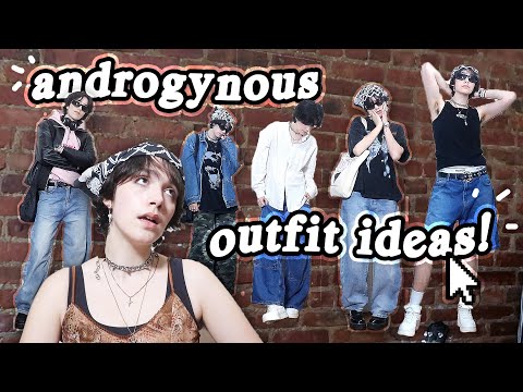15+ outfit ideas to keep you FED!!! 💅 (androgynous & unisex)