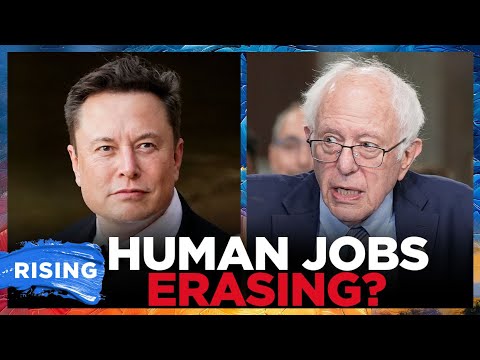 Musk, Sanders: AI, ROBOTS Will REPLACE All HUMAN JOBS?! | RISING