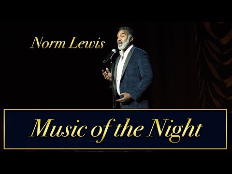 Norm Lewis- Music of the Night