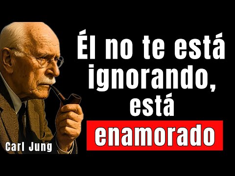 12 señales ocultas de que está enamorado de tí y no te ignora  | CARL JUNG