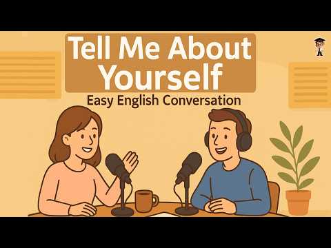 Tell Me About Yourself in English | Easy Conversation for Beginners (A1–A2) | English Podcast