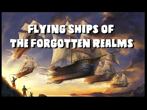 Dungeons and Dragons: Flying Ships of the Forgotten Realms