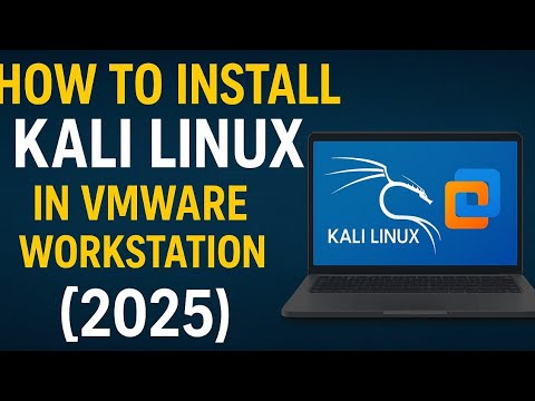 How to Install Kali Linux in VMware Workstation Pro [2025] | Kali Linux Installation Guide