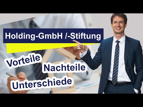 Holding GmbH vs. Holding Stiftung | Steueroptimierung