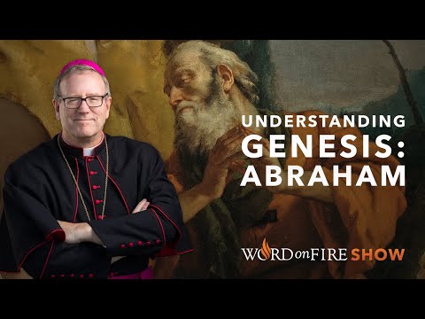 Understanding Genesis: Abraham and Isaac