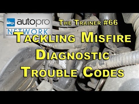 The Trainer #66 - Tackling Misfire DTCs