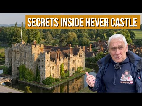 Secrets of Hever Castle – Home of Anne Boleyn
