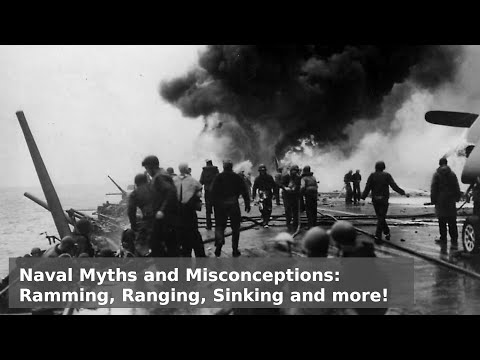 5 Naval Myths & Misconceptions - Range, Ramming and Sinking