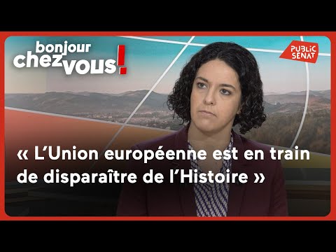Manon Aubry : « L’Union européenne est en train de disparaître de l’Histoire »