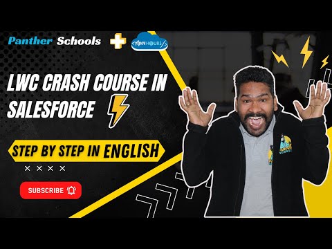 @salesforce Lightning Web Component Crash Course with @sfdcpanther & @apexhours #pantherschools